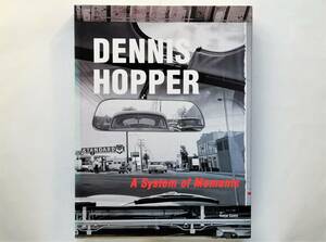 Dennis Hopper　A System of Moments　デニス・ホッパー