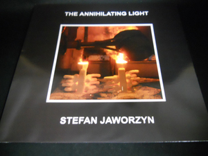 《ノイズ特集:SUNROOF!》STEFAN JAWORZYN/THE ANNIHILATING LIGHT 