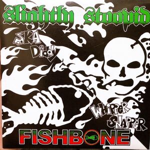 【極美品】Slightly Stoopid / Fishbone Ska Diddy / Whipper Snapper 7inch EP Sublime