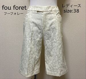 fou foret フーフォレー ショートパンツ 38