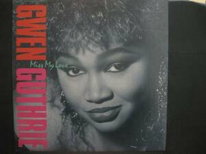 GWEN GUTHRIE / MISS MY LOVE ◆S647NO◆12インチ