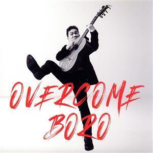 OVERCOME/BORO