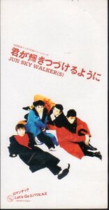 ◆8cmCDS◆JUN SKY WALKER(S)/君が輝きつづけるように