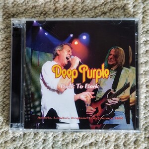 ●Deep Purple CD 2枚組　●Back To Back ●London England 17th January 2006