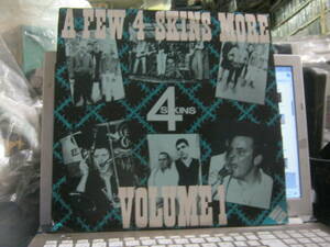 4 SKINS /A FEW 4 SKINS MORE VOLUME 1 U.K.2LP BLITZ COCKNEY REJECTS ADICTS Cock Sparrer Angelic Upstarts Last Resort Chron Gen