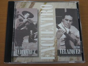 CD ENCUENTRO ORLANDO VERA CRUZ / VICTOR VELAZQUEZ 輸入盤 中古品