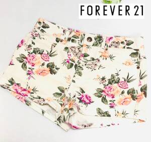 FOREVER 21 PREMIUM DENIM（フォーエバートゥエンティワン）　ローズプリントデザイン　ショートパンツ　サイズ　US 6　JP66