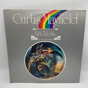 【USオリジナル】 Curtis Mayfield/カーティス・メイフィールド/LP/レコード/超音波洗浄済/Got To Find a Way