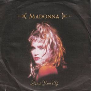 MADONNA　マドンナ　Dress You Up　ドイツ盤 7” シングルレコード