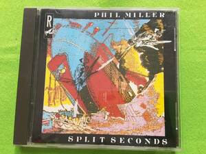 Phil Miller - Split Seconds ★CD q*si 