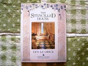 ...　The Stenciled House : LYN LE GRICE 　ステンシル洋書