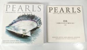 ミキモト PEARLS ORNAMENT AND OBSESSION 未開封 真珠 一人を飾り その心をとらえて離さないもの パール ジュエリー 学術 本 専門書 雑誌