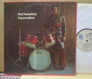 PAUL HUMPHREY/SUPERMELLOW/