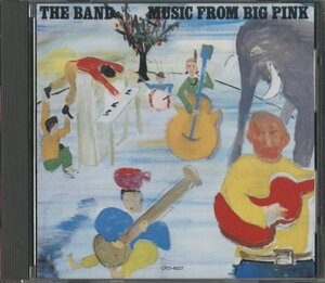 CD/ THE BAND / MUSIC FROM BIG PINK / ザ・バンド / 国内盤 CP21-6027 40618