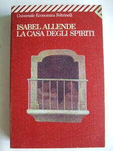★洋書　イタリア語版「愛と精霊の家」★イサベル・アジェンデ ISABEL ALLENDE "La Casa Degli Spiriti" Italiano