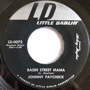 米7 Johnny Paycheck Basin Street Mama / Wildfire LD0072 Little Darlin /00080