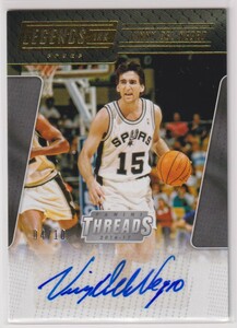 NBA VINNY DEL NEGRO AUTO 2016-17 PANINI THREADS LEGENDS INK BASKETBALL Autograph /10 枚限定 ヴィニー・デル・ネグロ 直筆 サイン