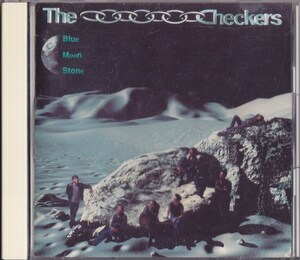 チェッカーズ / The Checkers / Blue Moon Stone /中古CD!!74173/C