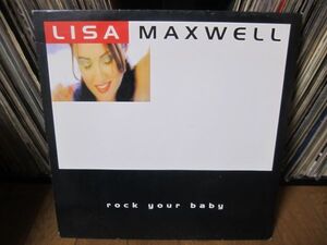 Lisa Maxwell / Rock Your Baby, George Mccrae