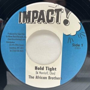 【涙の哀愁誘うKILLER ROOTS】美盤!! USオリジナル 7インチ AFRICAN BROTHERS Hold Tight (Impact!) SUGAR MINOTT 45RPM.