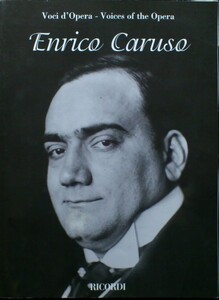 洋書輸入楽譜『エンリコ・カルーソー オペラ曲集』ピアノ伴奏 Enrico Caruso