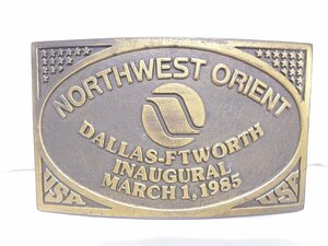 【41】1円～バックル ベルト NORTHWEST ORIENT DALLAS-FTWORTH INAUGURAL MARCH 1 1985 ノースウェスト オリエント 現状品