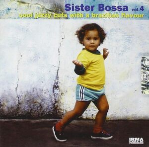 Sister Bossa Vol.4 Various (アーティスト) 輸入盤CD