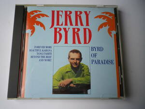 ☆★『Jerry Byrd / Byrd Of Paradise』★☆(あ)