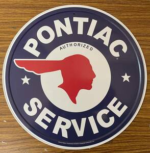 即決　ブリキ看板・販売展示品・PONTIAC/SERVICEラウンドタイプ・直径・29.5㎝・アメリカン雑貨・複数枚同梱発送可能です、