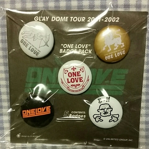 【新品未開封】 GLAY DOME TOUR 2001-2002 ONE LOVE BADGE PACK 5Badges ／ グレイ 缶バッジ ５種セット