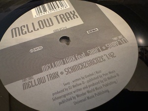 12”★Mellow Trax Feat. Shaft / Sway / ハード・トランス！