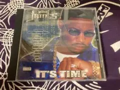 King James / It’s Time (g-rap)