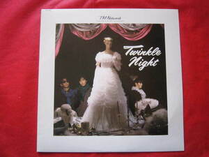 ■TMネットワーク（TM　NETWORK）　/　Twinkle　Night　/　国内盤12インチシングルLPレコード　