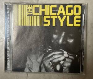 THE CHICAGO STYLE 定番！シカゴ・スタイル●ブルース＆ソウル・レコーズ CD