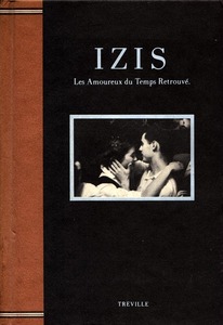 イジス写真集①　《IZIS》　過ぎ去りし日の恋人たち Les Amoureux du Temps Retrouve　リブロポート