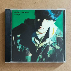 Aztec Camera / Stray［輸入盤CD］ アズテック・カメラ