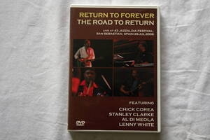 RETERN TO FOREVER《 THE ROAD TO RETURN 》