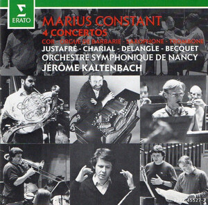 CD Marius Constant - Jean-Jacques Justafre, Pierre Charial, Claude Delangle, Michel Becquet, Jerome Kaltenbach 4 Concertos /00110