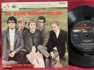 ◆UKorg7”EP!◆MANFRED MANN◆NO LIVING WITHOUT LOVING◆