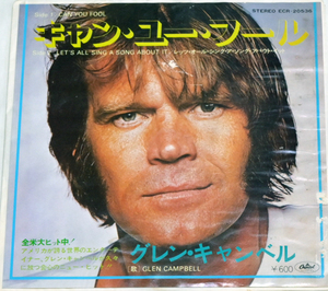 グレン・キャンベル GLEN CAMPBELL 「CAN YOU FOOL」「LET’S ALL SING A SONG ABOUT IT」 見本盤　未試聴 　中古シングルレコード 