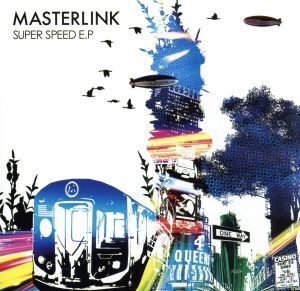 SUPER SPEED E.P/MASTERLINK