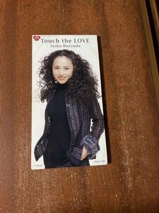 松田聖子　Touch the LOVE