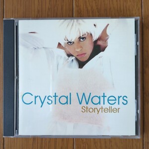 ★Crystal Waters / Storyteller　クリスタル・ウォーターズ / ストーリー・テラー