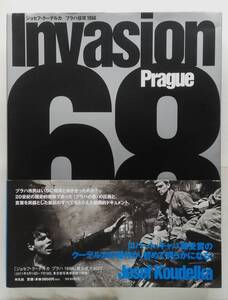 ジョセフ・クーデルカ / プラハ侵攻 1968　Josef Koudelka / Invasion Prague 1968