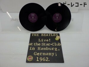 The Beatles「Live! At The Star-Club In Hamburg Germany; 1962」LP（12インチ）/Lingasong(BLS 5560)/Rock