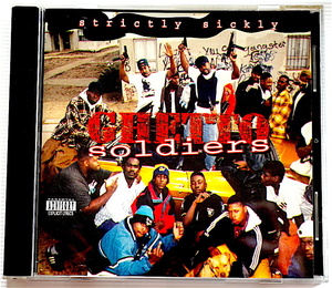 珍★ 極レア G-RAP・Ghetto Soldiers / Strictly Sickly・ベイエリア 傑作コンピ・1995・オリジナル盤・Gangsta・G-Funk・即決！