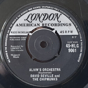 英7 David Seville And The Chipmunks Alvins Orchestra 45HLG9061 London Records, London American Recordings /00080