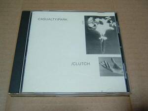 Casualty Park●輸入盤CD:clutch