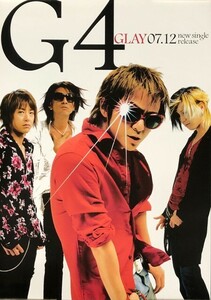 ☆GLAY グレイ B2 告知 ポスター 「G4」 未使用