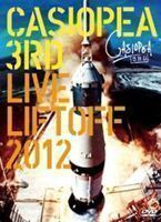 CASIOPEA 3rd／LIVE LIFTOFF 2012 CASIOPEA 3rd